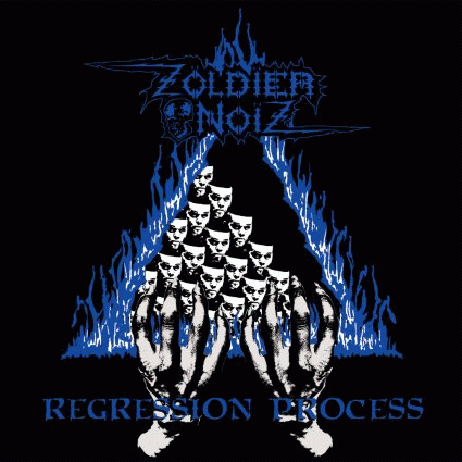 Zoldier Noiz : Regression Process